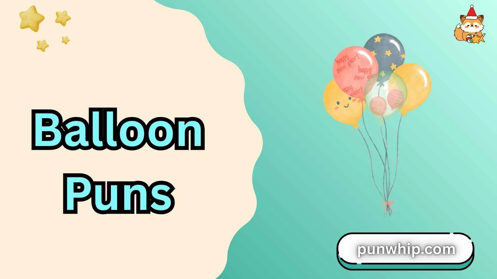 Balloon Puns