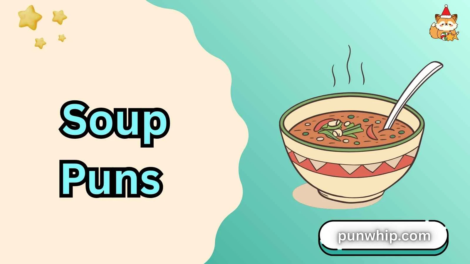 Soup Puns