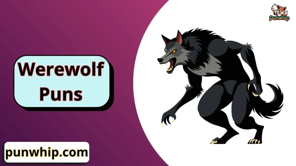 Best Werewolf-Themed Wordplay Jokes
