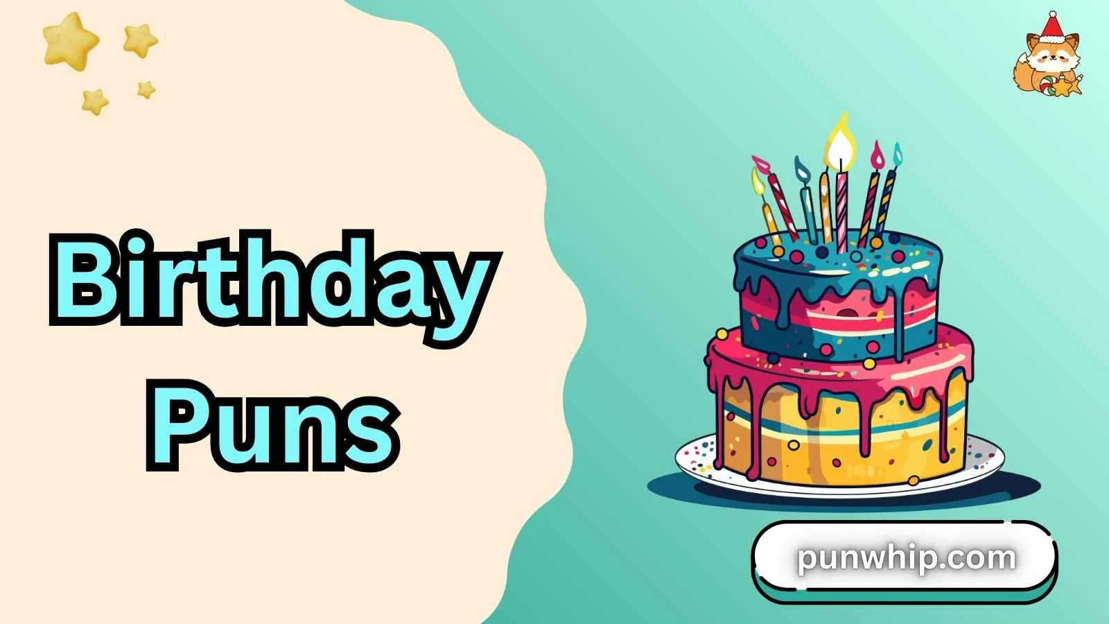 Birthday Puns