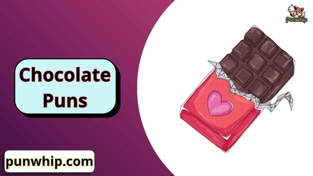Chocolate Puns for Gifts