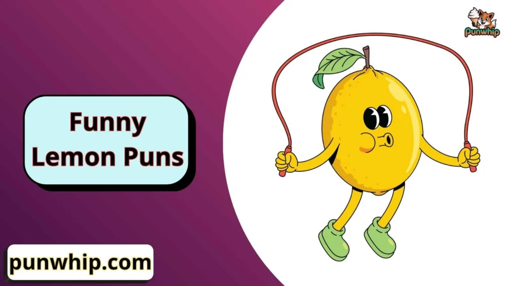 Cute lemon puns
