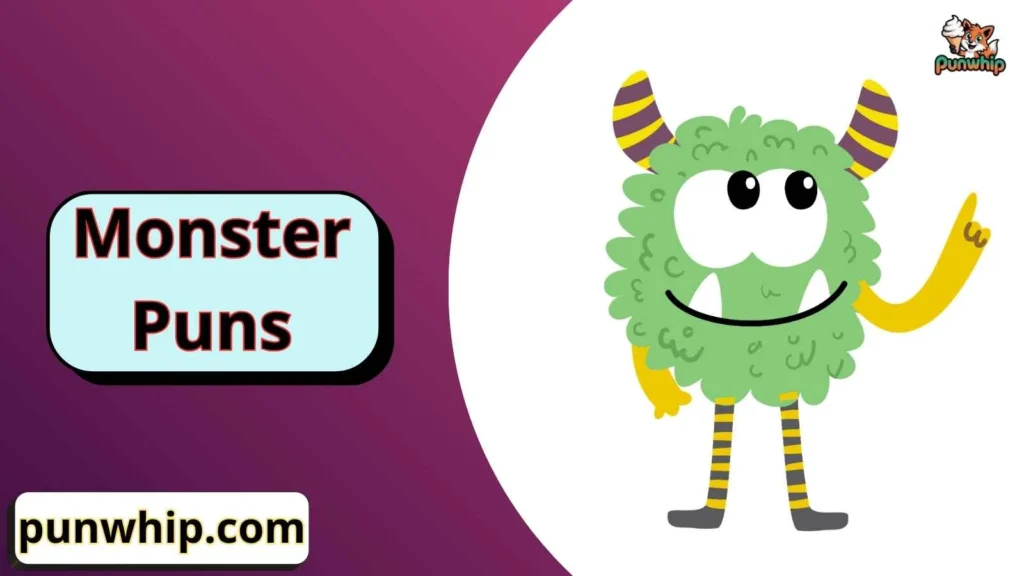 Cute Monster Puns