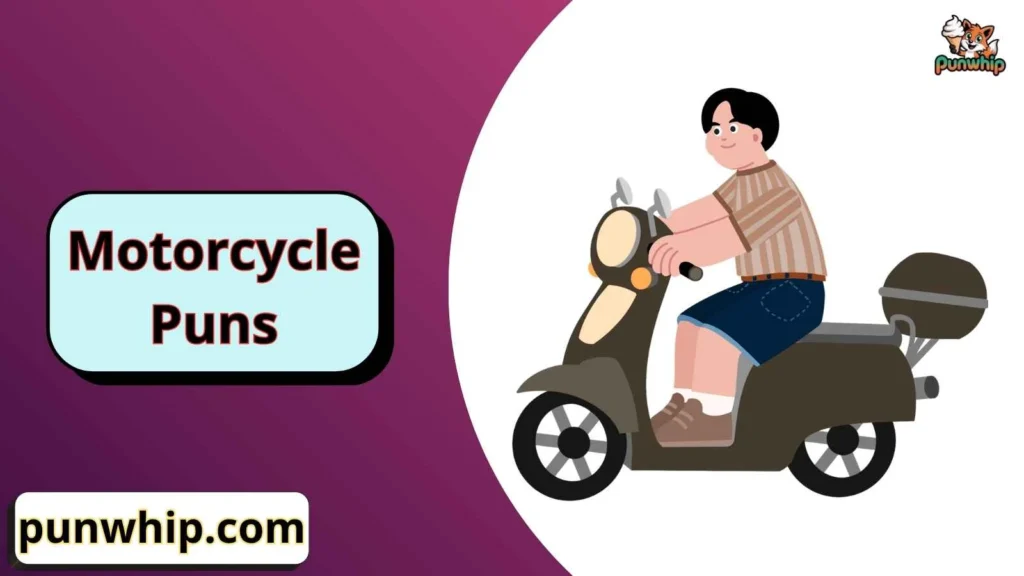 Funny Motorcycle Puns One Liners