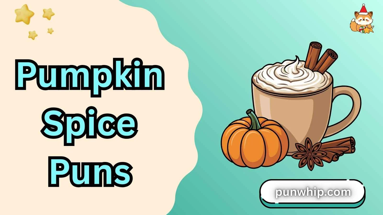Pumpkin Spice Puns