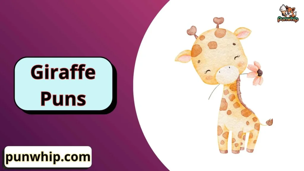 Short Funny Giraffe Puns
