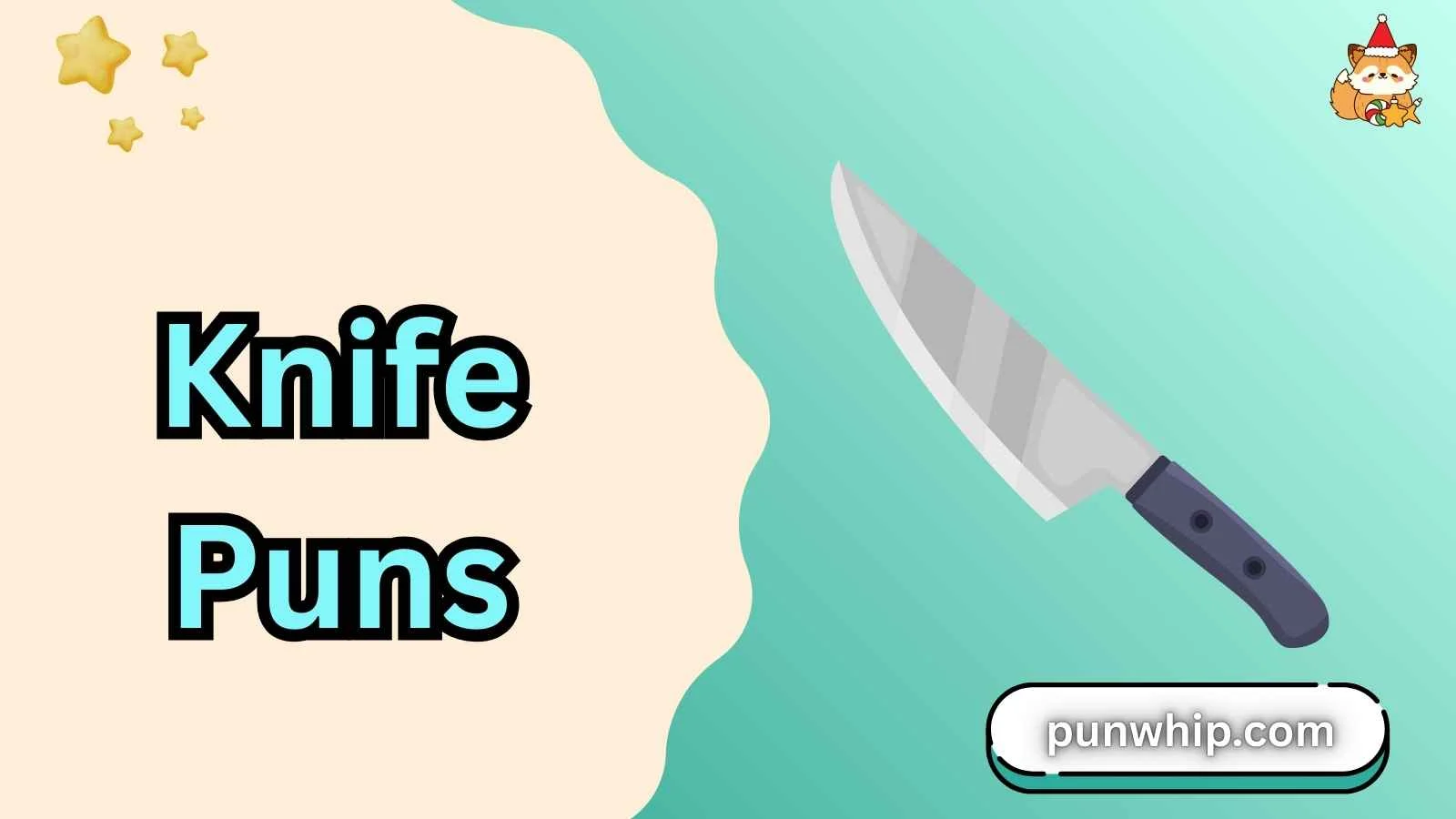 Knife Puns
