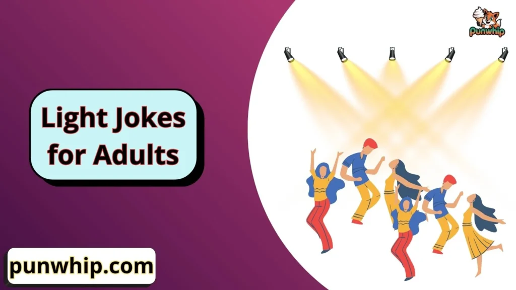 Light Jokes for Adults