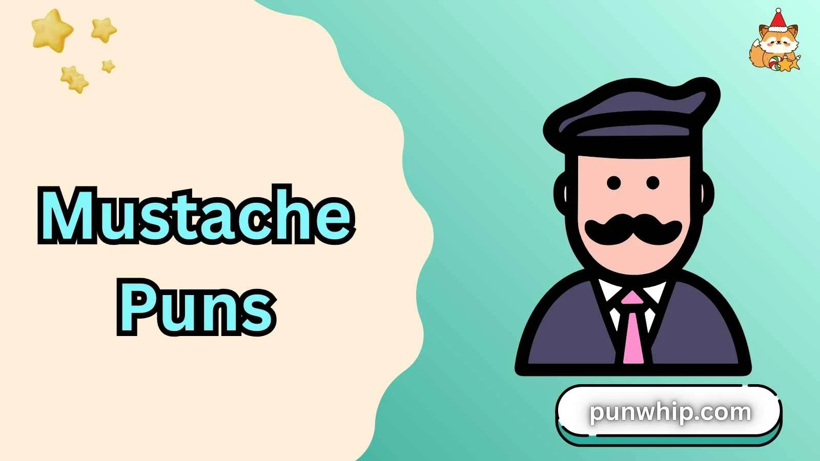 Mustache Puns