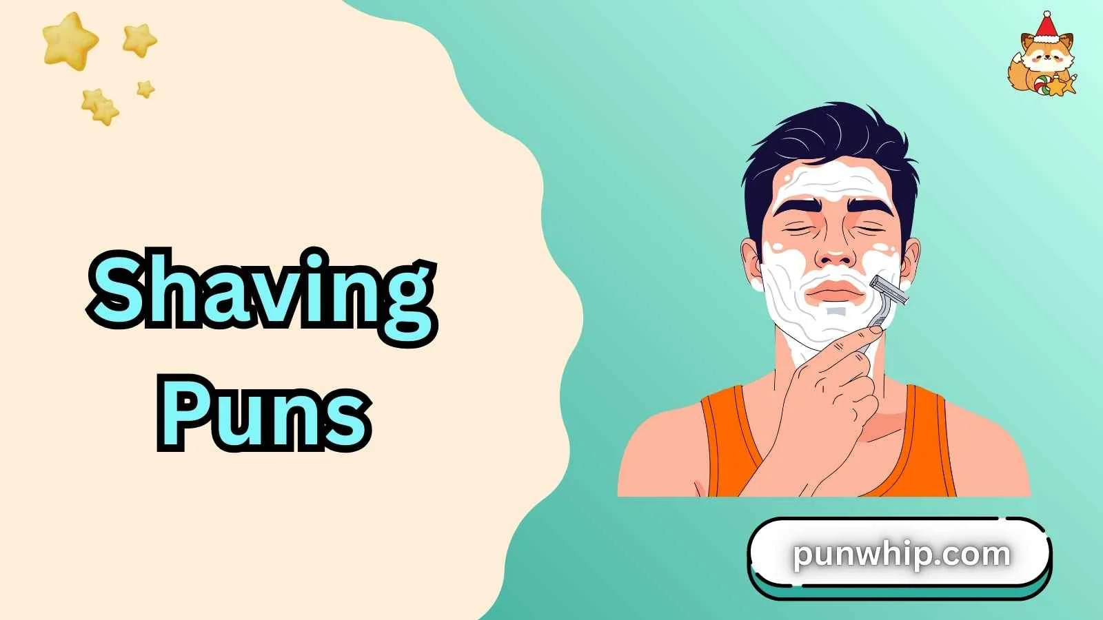 Shaving Puns