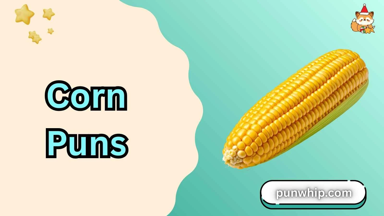 Corn Puns
