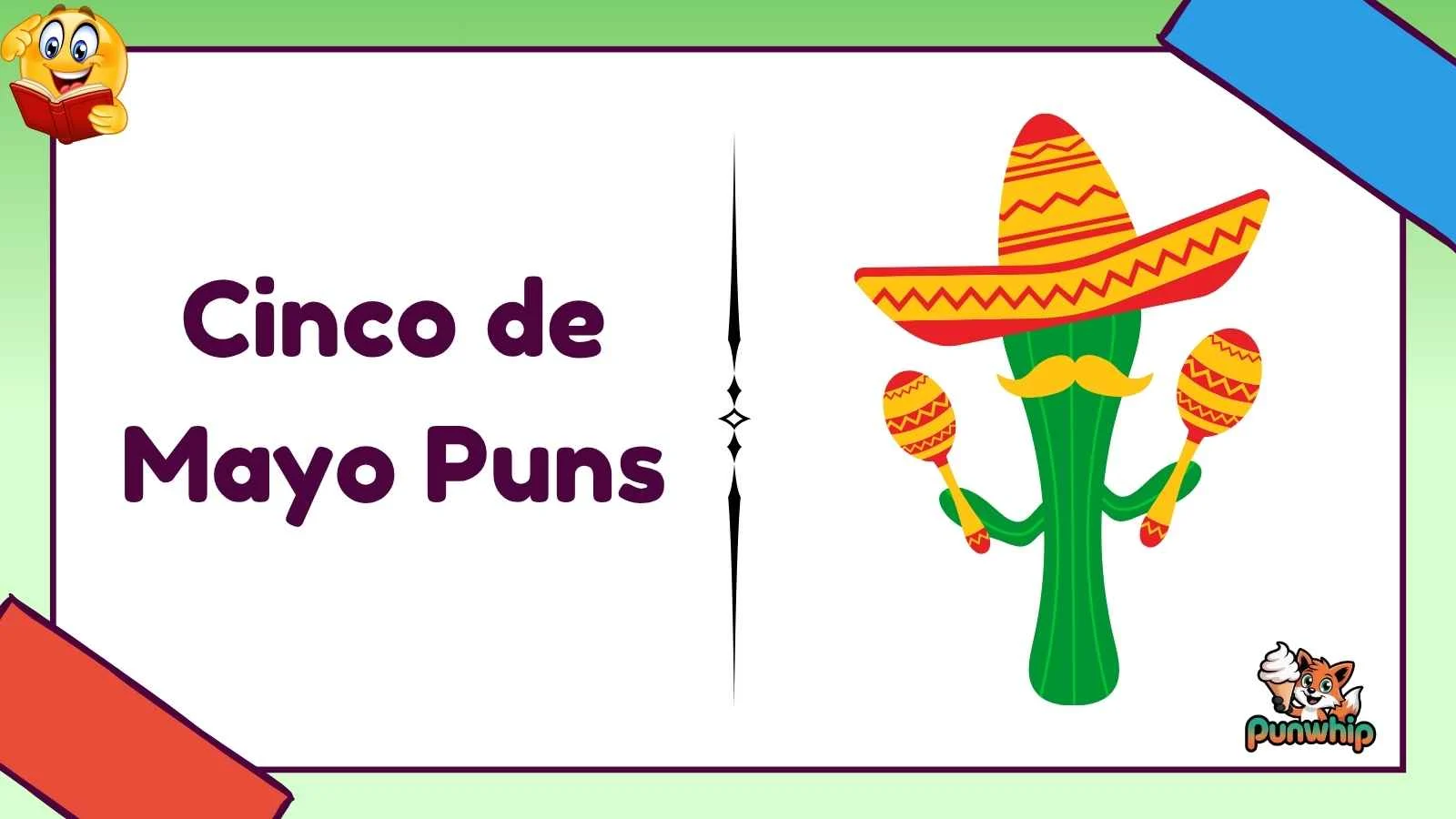 Cinco de Mayo Puns