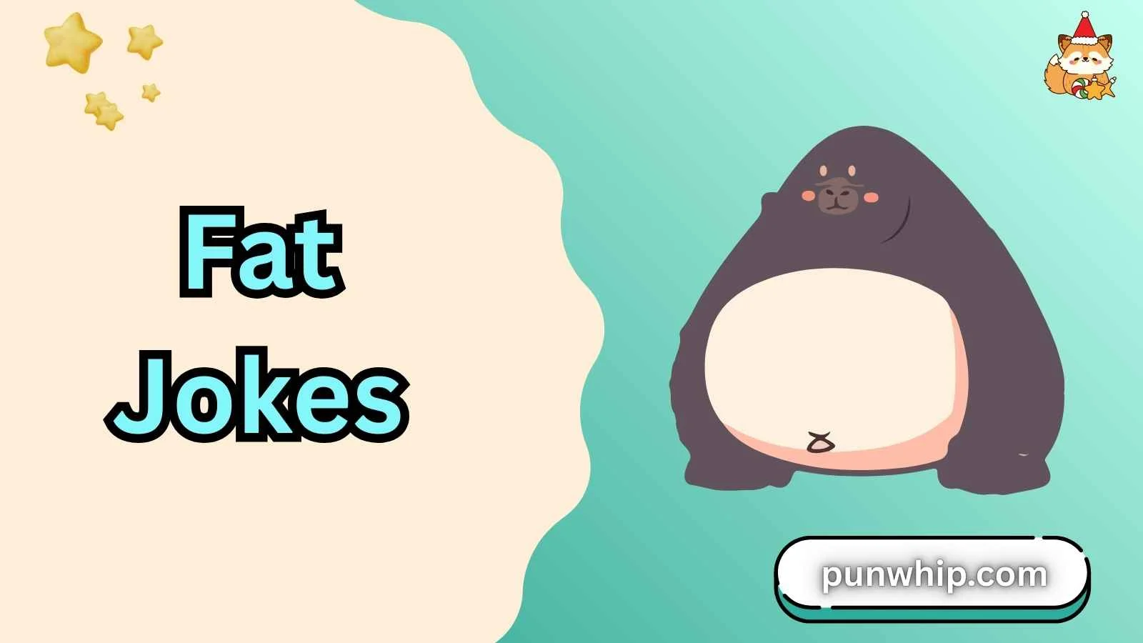 Fat Jokes