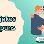 Gay jokes and puns