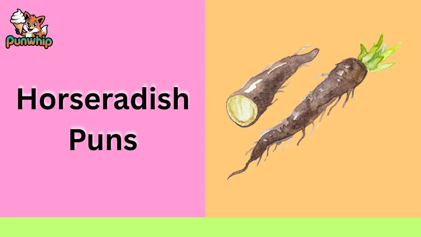 Horseradish Puns