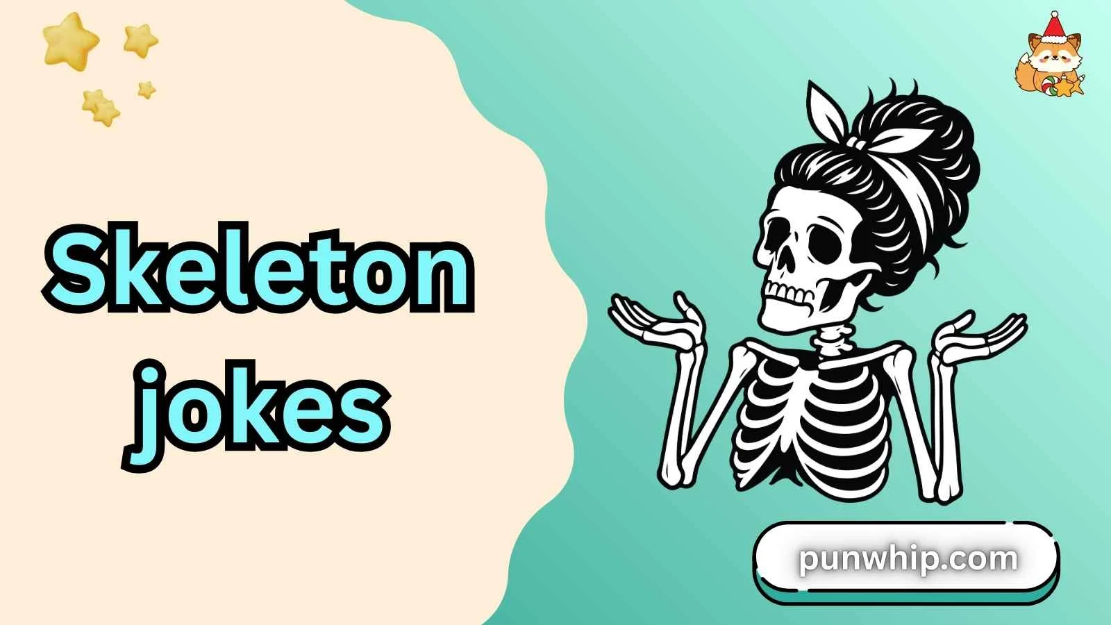 Skeleton jokes