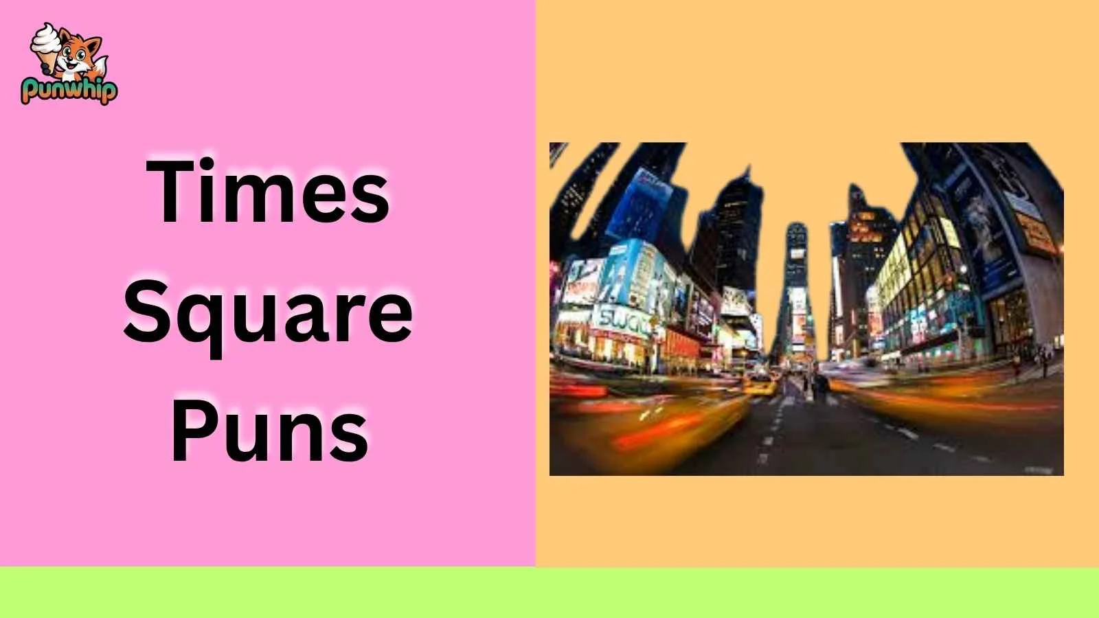 Times Square Puns