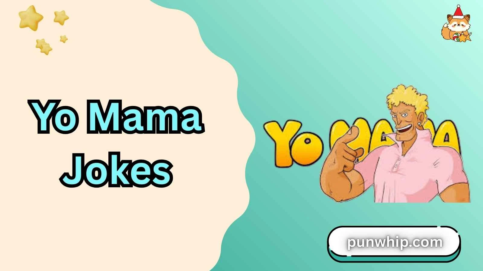 Yo Mama Jokes