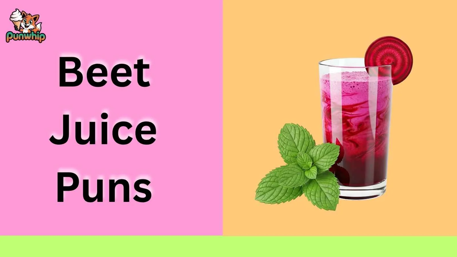 Beet Juice Puns