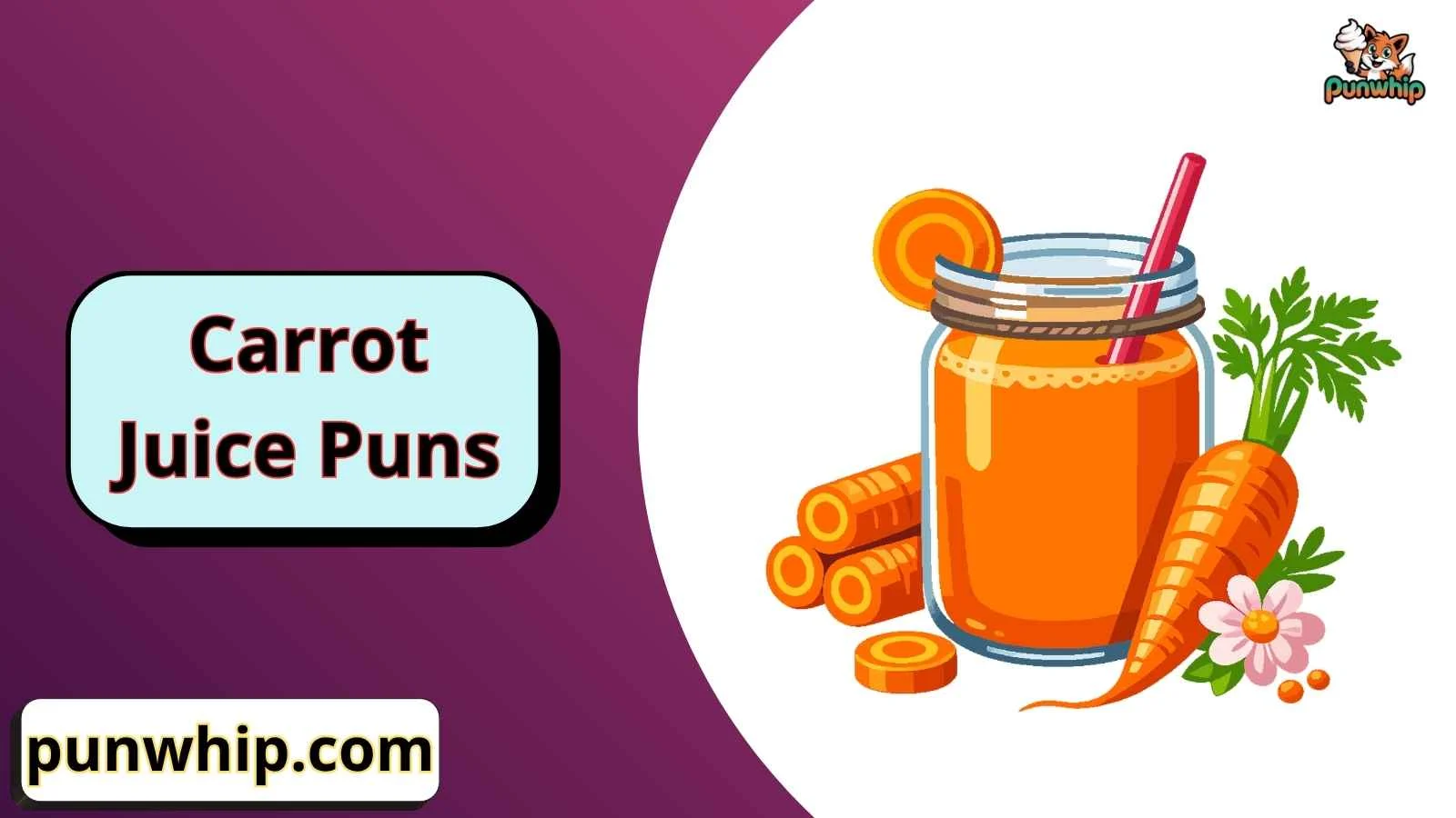 Carrot Juice Puns