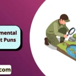 Environmental Scientist Puns