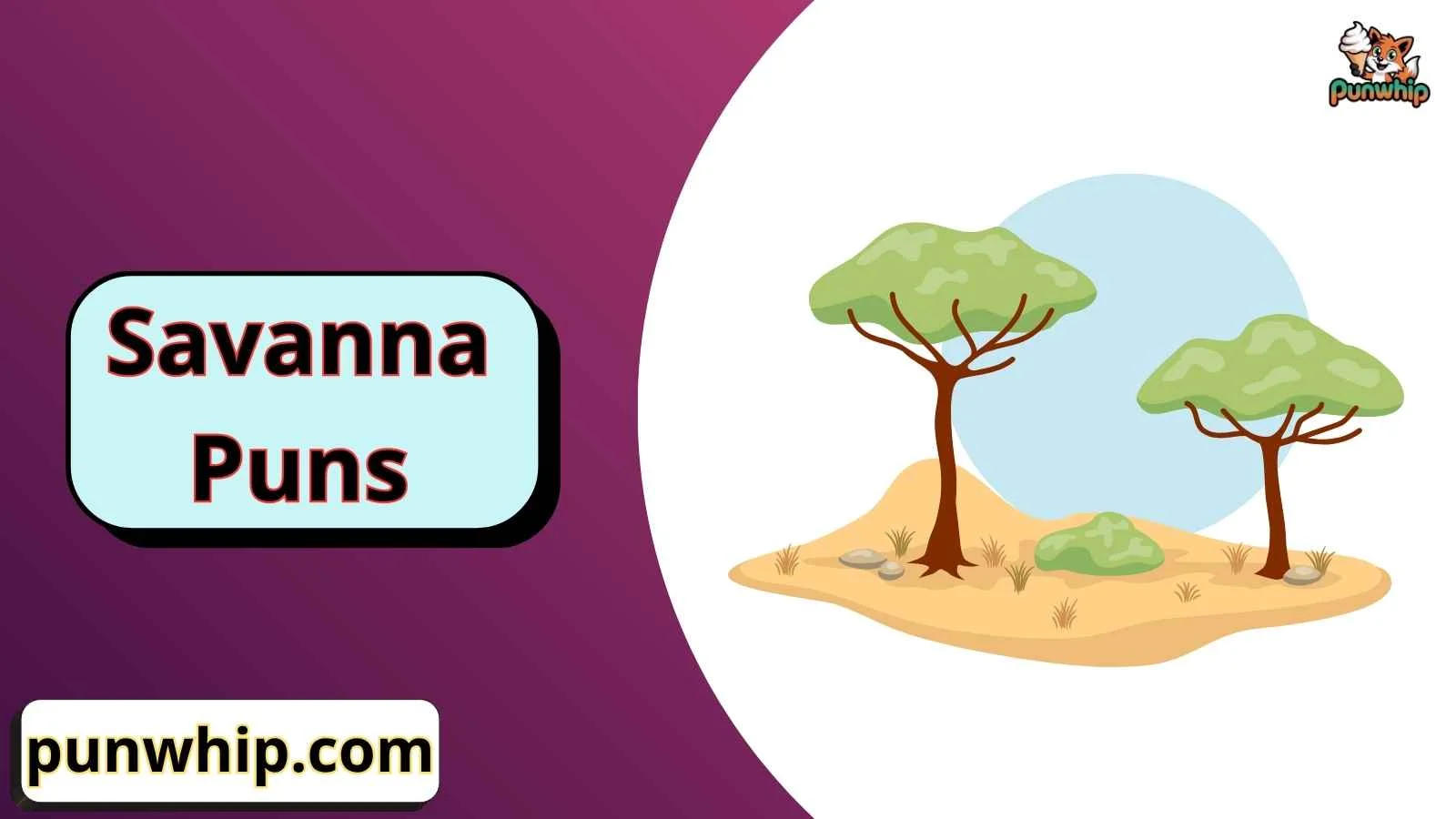 Savanna Puns