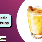 Turmeric Latte Puns
