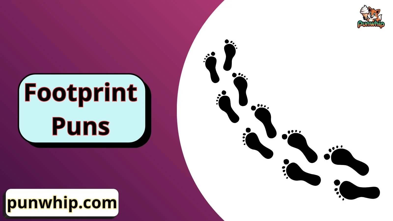 Footprint Puns