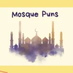 Mosque Puns