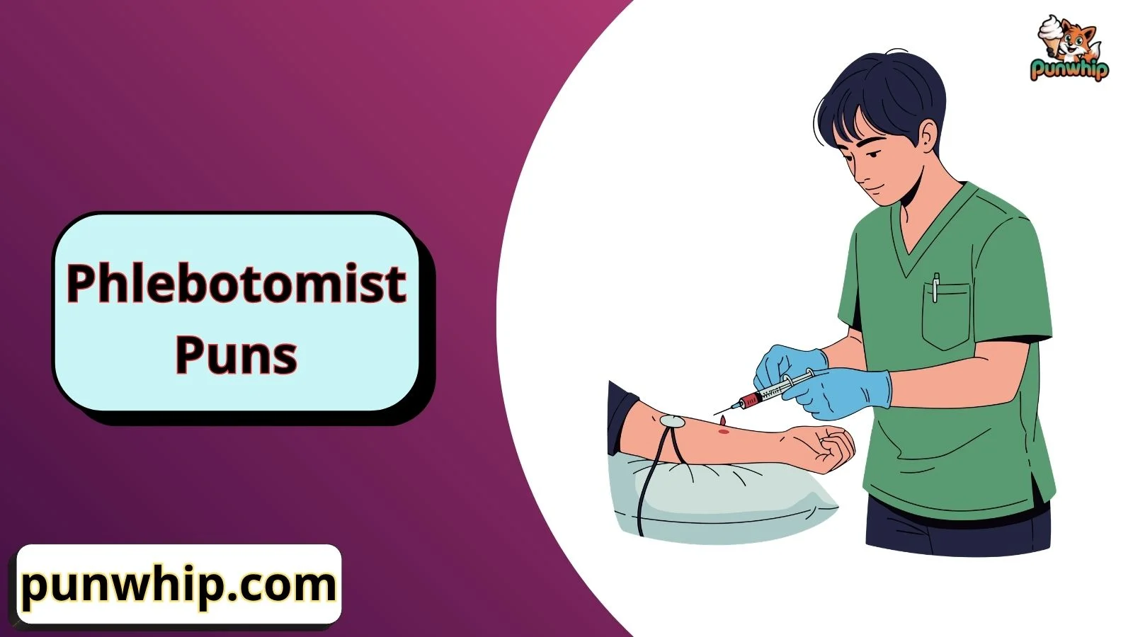 Phlebotomist Puns