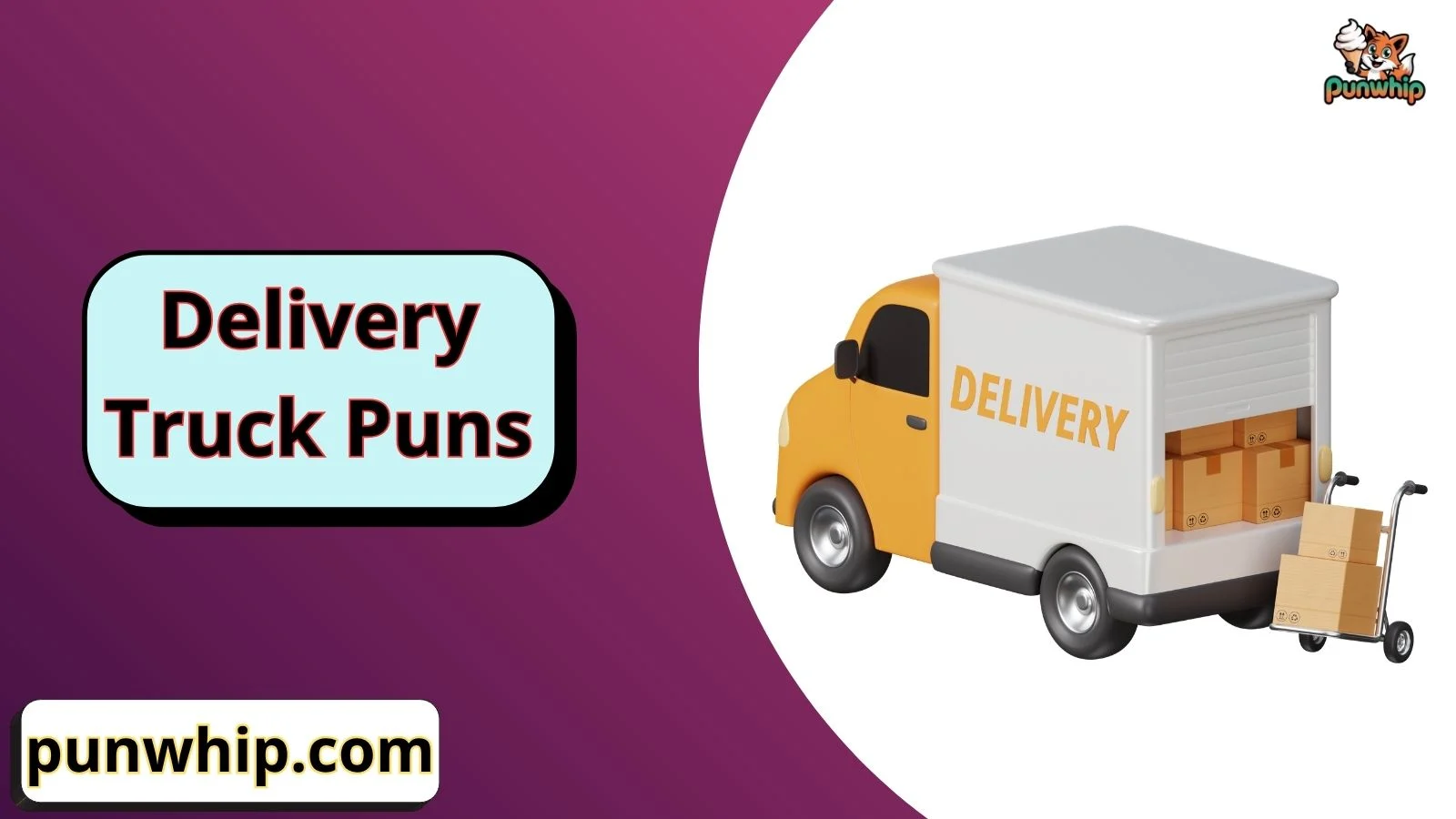 Delivery Truck Puns