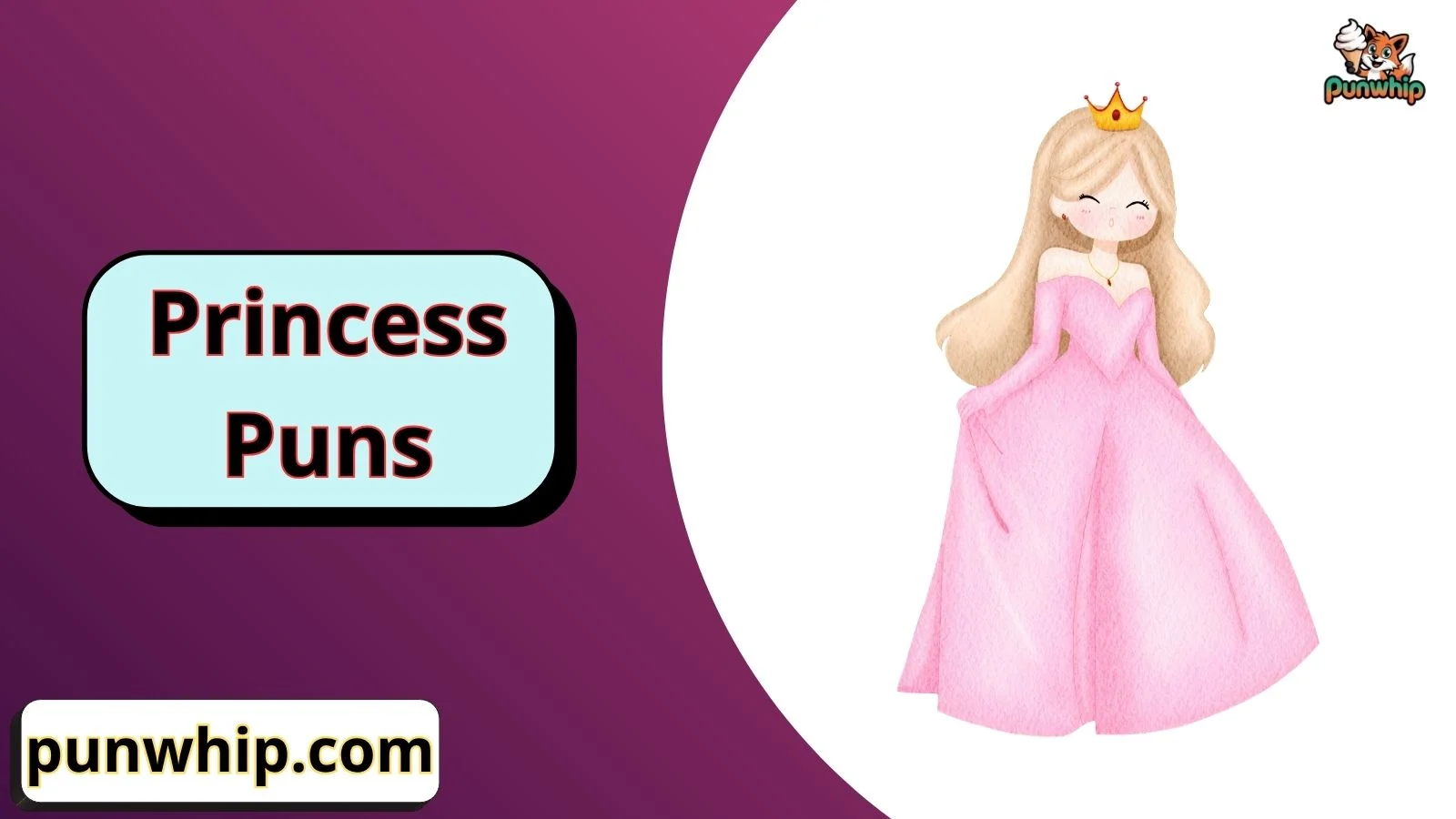 Princess Puns