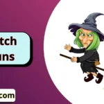 Witch Puns