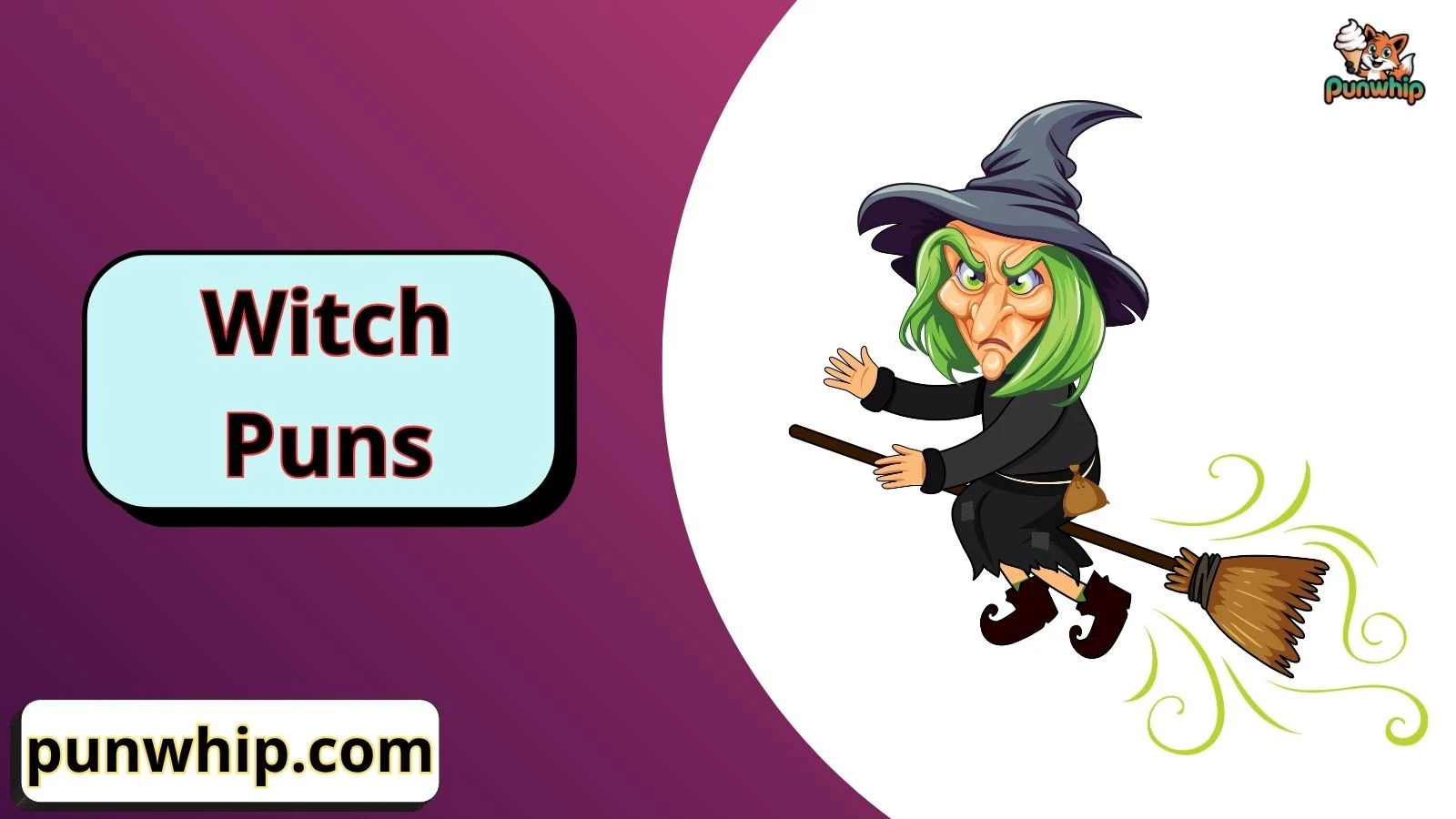 Witch Puns